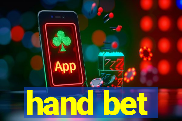 hand bet